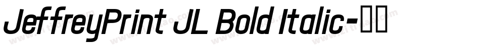 JeffreyPrint JL Bold Italic字体转换